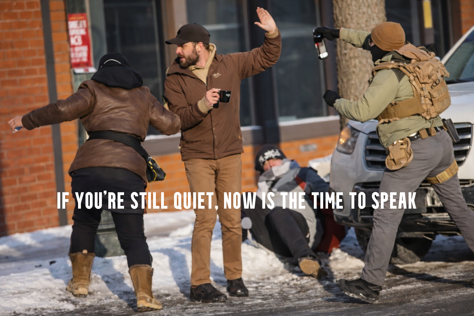 If You’re Still Quiet, Now Is the Time to Speak